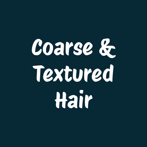 Coarse & Textured Hair